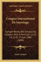 Congres International de Sauvetage (1890) 1161040285 Book Cover