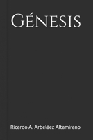 Génesis (Camino Interior) (Spanish Edition) B0G7FP48QG Book Cover