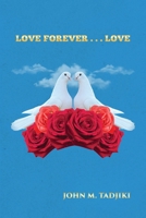 Love Forever... Love B0CPVGMQBT Book Cover