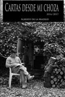Cartas Desde Mi Choza 198163214X Book Cover