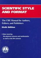 Scientific Style and Format: The CBE Manual for Authors, Editors, and Publishers 0521471540 Book Cover