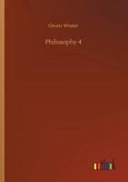 Philosophy Four: A Story of Harvard University 1986941663 Book Cover