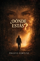 ¿Dónde Estás? (Spanish Edition) 1807029484 Book Cover