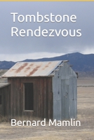 Tombstone Rendezvous B0BJVJ62L9 Book Cover