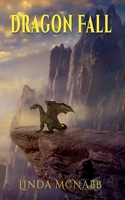 Dragon Fall 1393282105 Book Cover