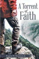 A Torrent Of Faith B0H4D475FR Book Cover