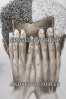 Erased by Sheep B09XZBNMKZ Book Cover