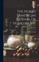 The North American Journal Of Homeopathy; Volume 47 102242551X Book Cover
