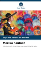 Mexiko hautnah (German Edition) 6207644271 Book Cover