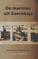 De marinier uit Soerabaja 1697318878 Book Cover