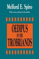 Oedipus in the Trobriands 1560006277 Book Cover