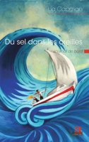 Du sel dans les oreilles: Journal de bord (Littératures) (French Edition) 2806105412 Book Cover