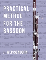 Practical Method for the Bassoon 0825803500 Book Cover
