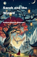 Sarah and the Wizard B0FF82QTDD Book Cover