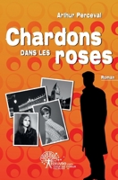 Chardons dans les roses (French Edition) 2812151951 Book Cover