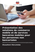 Présentation des solutions de commerce mobile et de services bancaires mobiles pour les personnes non bancarisées (French Edition) 6208943183 Book Cover