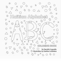 The Haitian Creole Alphabets Coloring Book 1733076794 Book Cover