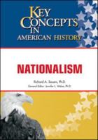 Nationalism (Key Concepts in American History) 1604132191 Book Cover
