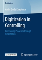 Digitization in Controlling: Forecasting Processes Through Automation 3658287403 Book Cover