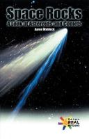 Space Rocks: A Look at Asteroids and Comets 1435889827 Book Cover