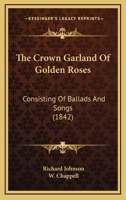 The Crown Garland of Golden Roses 1120754968 Book Cover