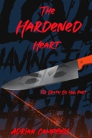 The Hardened Heart B08M87RW17 Book Cover
