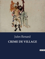 Crime de Village B0CCN2T4RQ Book Cover