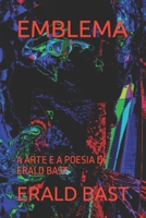 EMBLEMA: A ARTE E A POESIA DE ERALD BAST B08CMGJBLB Book Cover