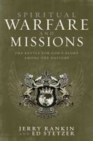 Spiritual Warfare: The Battle for God's Glory 080544887X Book Cover