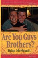 Are You Guys Brothers? 143438246X Book Cover