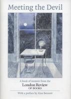 Meeting the Devil: A Book of Memoir 0434022675 Book Cover