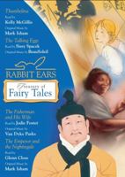 Rabbit Ears Treasury of Fairy Tales and Other Stories: Thumbelina, The Talking Eggs, The Fisherman and His Wife, The Emperor and the Nightingale (Rabbit Ears) 0739336487 Book Cover