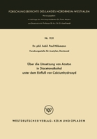 Über die Umsetzung von Aceton in Diacetonalkohol unter dem Einfluß von Calciumhydroxyd 3663039501 Book Cover