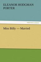 Miss Billy Married 1517623537 Book Cover