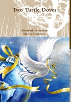 Two Turtle Doves 1291355685 Book Cover
