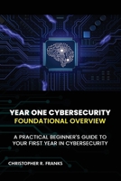 Year One Cybersecurity 1088295037 Book Cover