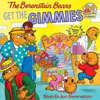 The Berenstain Bears Get the Gimmies 0394805666 Book Cover