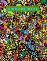 Zentangle Coloring Book : Zentangle Coloring Book for Teens and Adults with Fun and Relaxing Inspirational Animal Pages to Color 1651414823 Book Cover