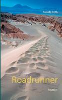 Roadrunner 3744834522 Book Cover