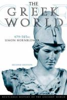 The Greek World 479-323 BC 0415065577 Book Cover