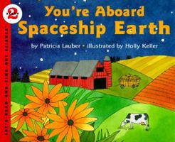 You're Aboard Spaceship Earth (Let's-Read-And-Find-Out Science: Stage 2)