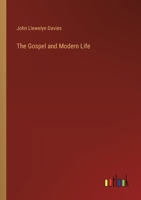 The Gospel and Modern Life 3385395100 Book Cover