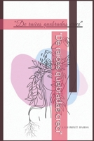 "De raíces quebradas crecí" (Spanish Edition) B0FJFSS3LP Book Cover