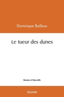 Le tueur des dunes (French Edition) 2414435763 Book Cover