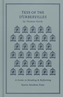 Tess of the d'Urbervilles: A Guide to Reading and Reflecting 1462796699 Book Cover