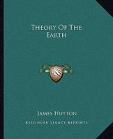 Theory Of The Earth 1162713542 Book Cover