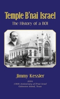 Temple B'nai Israel - The History of a BOI 1571689877 Book Cover