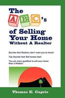 The ABC's of Selling Your Home Without a Realtor 0615207456 Book Cover