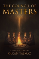 The Council of Masters 1398468223 Book Cover