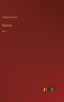 Wyncote: Vol. I 3368816039 Book Cover
